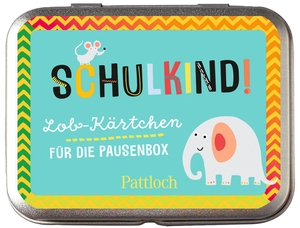 Pattloch Verlag. Schulkind! Lob-Kärtchen für die Pausenbox. Pattloch Geschenkbuch, 2021.