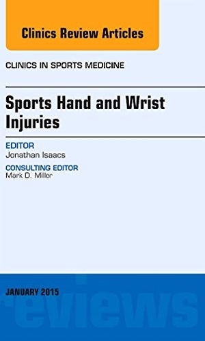 Isaacs, Jonathan E. Sports Hand and Wrist Injuries, an Issue of Clinics in Sports Medicine - Volume 34-1. Elsevier Health Sciences, 2014.