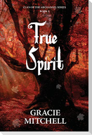 True Spirit