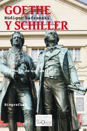 Safranski, Rüdiger. Goethe y Schiller : historia de una amistad. Tusquets Editores, 2011.