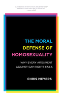 The Moral Defense of Homosexuality