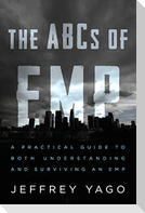 The ABCs of EMP