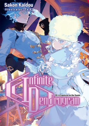 Hodgson, Andrew / Kaidou, Sakon et al. Infinite Dendrogram: Volume 20 (Light Novel). J-Novel Club, 2024.