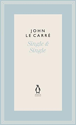 Le Carre, John. Single & Single. Penguin Books Ltd, 2020.