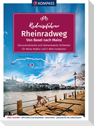 KOMPASS Radreiseführer Rheinradweg von Basel bis Mainz