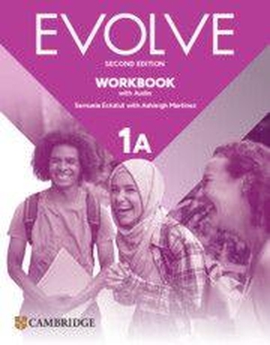 Eckstut, Samuela. Evolve Level 1a Workbook with Audio. Cambridge University Press & Assessment, 2026.