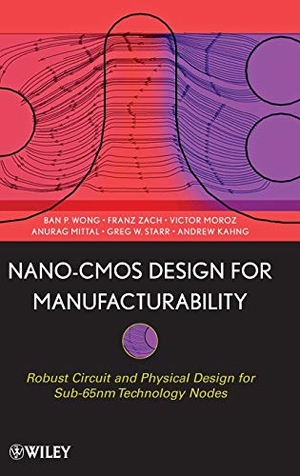 Wong / Kahng et al. Nano-CMOS. John Wiley & Sons, 2008.