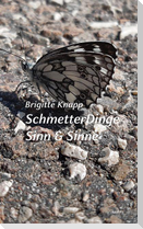 SchmetterDinge . Sinn & Sinne