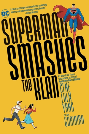 Yang, Gene Luen. Superman Smashes the Klan. DC Comics, 2020.