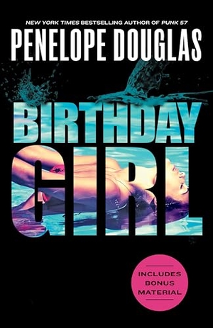 Douglas, Penelope. Birthday Girl. Penguin LLC  US, 2023.