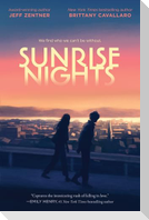 Sunrise Nights