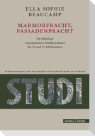 Marmorfracht, Fassadenpracht
