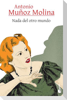 NADA del Otro Mundo (Cuentos) / Nothing Out of This World (Short Stories)
