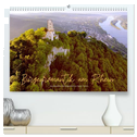 Burgenromantik am Rhein (hochwertiger Premium Wandkalender 2025 DIN A2 quer), Kunstdruck in Hochglanz