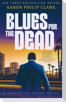 Blues for the Dead