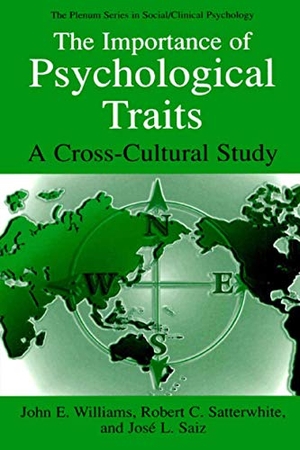 Williams, John E. / Saiz, José L. et al. The Importance of Psychological Traits - A Cross-Cultural Study. Springer US, 1998.