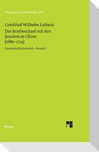 Der Briefwechsel mit den Jesuiten in China (1689-1714)