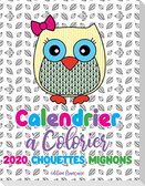 Calendrier à colorier 2020 chouettes mignons (édition française)