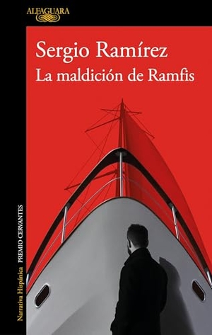 Ramirez, Sergio. La maldicion de Ramfis. ALFAGUARA, 2026.