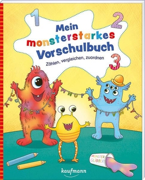 Ritzinger, Sandra. Mein monsterstarkes Vorschulbuch - Zählen, vergleichen, zuordnen - ab 5 Jahre. Kaufmann Ernst Vlg GmbH, 2026.