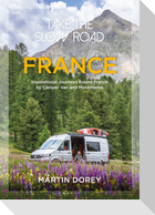 Take the Slow Road: France