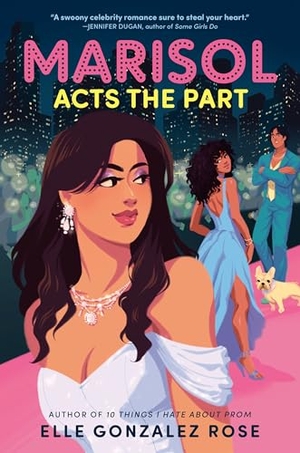 Gonzalez Rose, Elle. Marisol Acts the Part. Random House Children's Books, 2025.