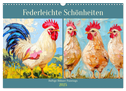 Federleichte Schönheiten. Duftige Hühner-Paintings (Wandkalender 2025 DIN A3 quer), CALVENDO Monatskalender