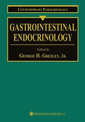 Greeley, Jr. (Hrsg.). Gastrointestinal Endocrinology. Humana Press, 1998.