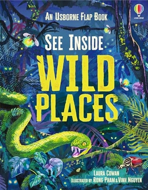 Cowan, Laura. See Inside Wild Places. Usborne Books, 2025.
