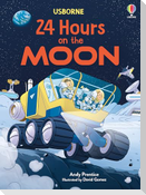 24 Hours on the Moon