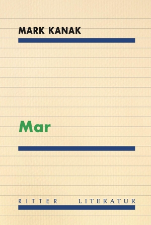 Kanak, Mark. Mar. Ritter Verlag, 2026.