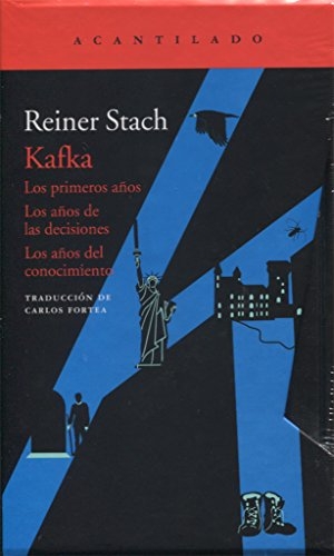 Fortea, Carlos / Reiner Stach. Kafka. Acantilado, 2016.