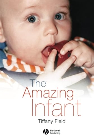Field. Amazing Infant. John Wiley & Sons, 2007.