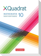 XQuadrat 10. Schuljahr - Baden-Württemberg - Schülerbuch