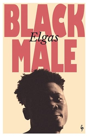 Elgas. Black Male. Europa Editions UK Ltd, 2026.