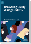 Recovering Civility during COVID-19