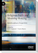 Religious Faith and Meaning-Making