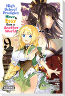 High School Prodigies Have It Easy Even in Another World!, Vol. 9 (manga)