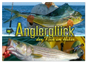 Anglerglück - den Fisch am Haken (Wandkalender 2024 DIN A3 quer), CALVENDO Monatskalender