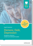 Demenz, Delir, Depression
