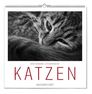 Ars, Vivendi (Hrsg.). Der grosse literarische Katzen Kalender 2027 - Wandkalender. Ars Vivendi, 2026.