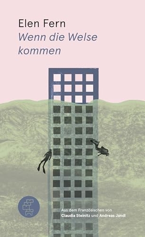 Fern, Elen. Wenn die Welse kommen. Kommode Verlag, 2025.