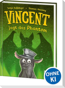 Vincent jagt das Phantom (Band 5)