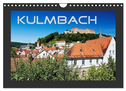 Kulmbach (Wandkalender 2024 DIN A4 quer), CALVENDO Monatskalender