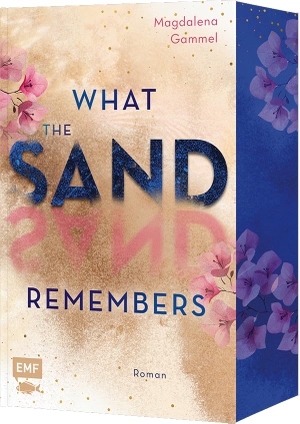Gammel, Magdalena. What the Sand Remembers - Auftakt zur spannenden New Adult Romantic Suspense-Dilogie mit Traumkulisse Mykonos - limitierter Farbschnitt in der 1. Auflage. Edition Michael Fischer, 2026.