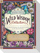 Maia Toll's Wild Wisdom Collection