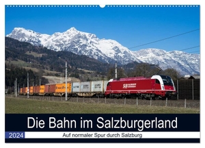 Radner, Martin. Die Bahn im Salzburgerland (Wandkalender 2024 DIN A2 quer), CALVENDO Monatskalender - Eisenbahnmotive aus Salzburg. Calvendo, 2023.