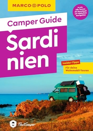 Lutz, Timo. MARCO POLO Camper Guide Sardinien - Insider-Tipps für deine Wohnmobil-Touren. Mairdumont, 2024.