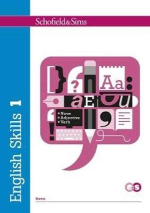 Matchett, Carol. English Skills 1. Schofield & Sims Ltd, 2017.