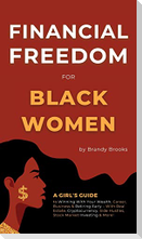 Financial Freedom for Black Women